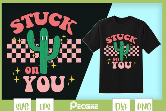 Stuck on You Cactus Western Valentine